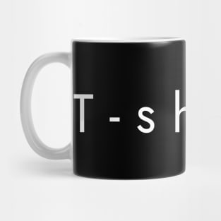 T-shirt Mug